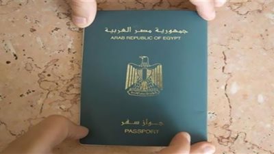 للمصريين في الخارج| خطوات استخراج جواز السفر واسترجاع القديم