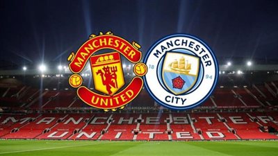 بث مباشر | يلا شوت مشاهدة مباراة مانشستر سيتي ومانشستر يونايتد اليوم في الدوري الانجليزي