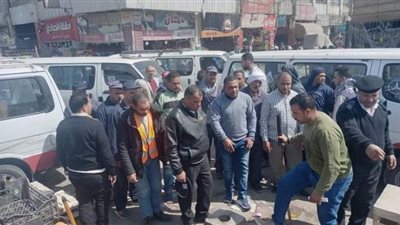 رفع الإشغالات بمنطقة الأردنية ومصر النور والمعهد التكنولوجي بالعاشر من رمضان