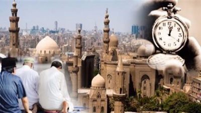 إمساكية رمضان 2022 في مصر ومواعيد الإفطار وعدد ساعات الصيام في الشهر المعظم
