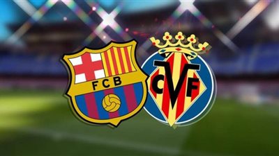 بث مباشر برشلونة وفياريال HD || مشاهدة مباراة برشلونة وفياريال بث مباشر يلا شوت قمة كروية