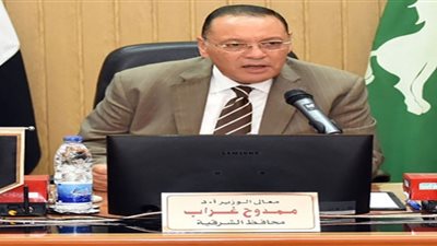 محافظ الشرقية: توفير أفضل درجات الرعاية البيطرية لتنمية للثروة الحيوانية