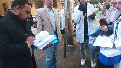 وكيل صحة الشرقية يتابع اليوم الأول لحملة التطعيم ضد مرض شلل الأطفال
