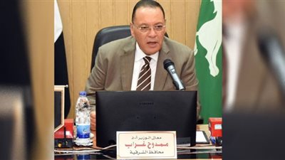 محافظ الشرقية: تحرير ١١٢٠٥ عقد بمنظومة تقنين أراضي الدولة