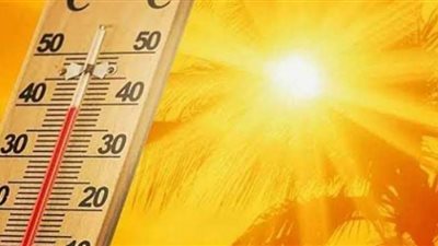 طقس حار نهارا معتدل ليلا والعظمى 34 درجة بالفيوم