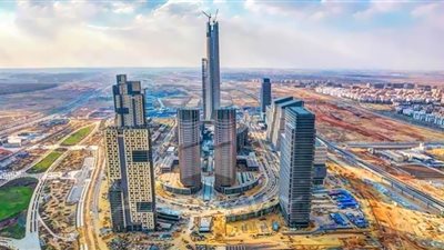 العاصمة الإدارية رائعة عقارية إضافة جديدة لتاريخ مصر العظيم