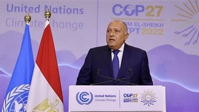 رسائل سامح شكري في ختام فعاليات مؤتمر المناخ