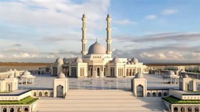 مسجد مصر بالعاصمة الادارية دُرَّة العمارة الإسلامية (معلومات)
