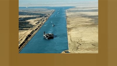 قناة السويس.. شريان مصر الثاني ومصدر التدفقات الدولارية المستمرة