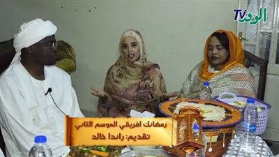 الوفد تقضي معايشة مع أسرة سودانية في رمضان