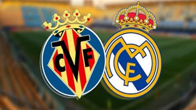 بث مباشر | مشاهدة مباراة ريال مدريد وفياريال في الدوري الاسباني