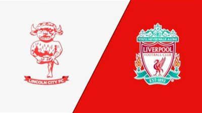 live بث مباشر| مشاهدة مباراة ليفربول ولينكولن سيتي كأس رابطة المحترفين الإنجليزية