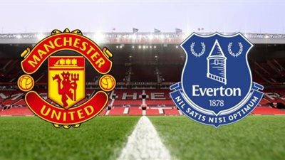 مشاهدة مباراة مانشستر يونايتد وإيفرتون اليوم بث مباشر الدوري الإنجليزي Live Manchester United