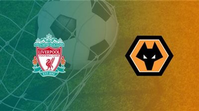 بث مباشر | شاهد ليفربول وولفرهامبتون في الدوري الانجليزي “رابط يلا شوت”