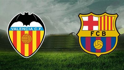 بث مباشر | مشاهدة مباراة برشلونة وفالنسيا اليوم في الدوري الإسباني