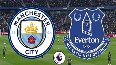 مشاهدة مباراة مانشستر سيتي وايفرتون بث مباشر