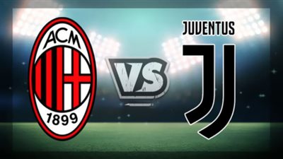 بث مباشر | مشاهدة مباراة يوفنتوس وميلان اليوم في الدوري الإيطالي 