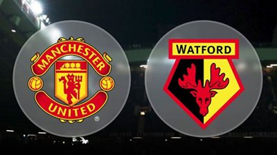 بث مباشر | مشاهدة مباراة مانشستر يونايتد وواتفورد اليوم في كأس الإتحاد الإنجليزي