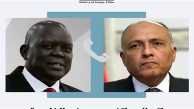وزير الخارجية يتلقى اتصالًا من القائم بأعمال وزير خارجية جنوب السودان