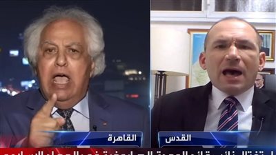 خناقة مصرية إسرائيلية على الهواء.. المستوطنات تشعل فتيل المعركة (شاهد)