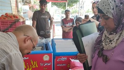 حماية المستهلك بحلوان تشن حملة على الأسواق لضبط المخالفات