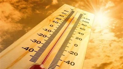 طقس حار نهارًا معتدل ليلًا والعظمى 35 درجة بالفيوم 