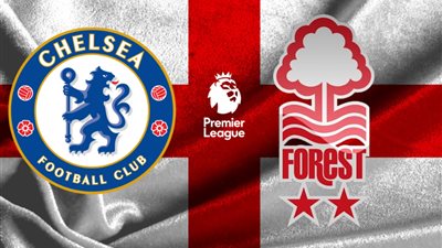 يلا شوت الآن مشاهدة مباراة تشيلسي ونوتينغهام بث مباشر اليوم في الدوري الإنجليزي