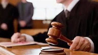 غداً..الحُكم على مُتهمٍ فى القضية المعروفة إعلاميًا بـ