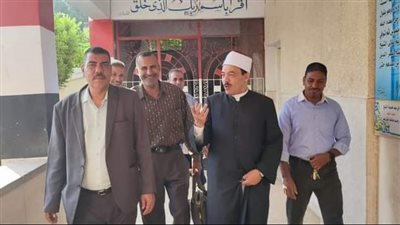 رئيس منطقة سوهاج الأزهرية يتفقد سير العملية التعليمية بالمعاهد 