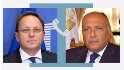 وزير الخارجية يتلقى اتصالًا من مفوض الاتحاد الأوروبي لسياسة الجوار والتوسع
