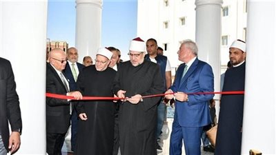 وزير الأوقاف يفتتح مسجد الحي القيوم بمدينة بدر بالقاهرة