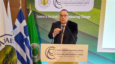 سكرتير الغرفة التجارية لكفر الشيخ يشارك بالمنتدي الاقتصادى العربي اليوناني الثاني عشر