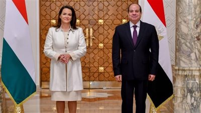 رئيسة المجر: تهانينا لإعادة انتخاب السيسي لفترة رئاسة ثالثة