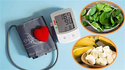منها السبانخ والموز.. أطعمة تحميك من ارتفاع ضغط الدم
