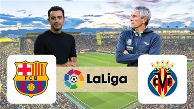 بث مباشر مشاهدة مباراة برشلونة وفياريال يلا شوت اليوم في الدوري الاسباني