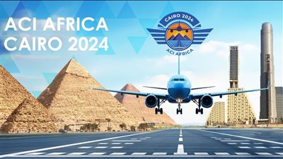 موضوعات هامة على طاولة مؤتمر المجلس الدولي للمطارات بالقاهرة