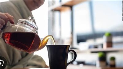 يسبب السرطان .. خطورة تناول الشاي بعد الإفطار 