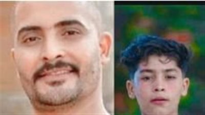  كواليس وفاة أب وابنه غرقًا في فنطاس مازوت بمنشأة القناطر