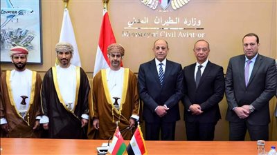 توقيع اتفاق ثنائي في مجال النقل الجوي بين مصر وسلطه عمان 