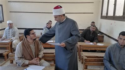رئيس الإدارة المركزية لمنطقة الشرقية الأزهرية يتابع إمتحانات القراءات لمرحلة النقل 
