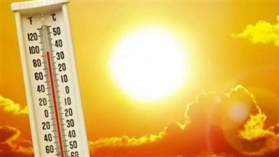 أجواء شديدة الحرارة نهارا والعظمى 40 درجة بالفيوم 
