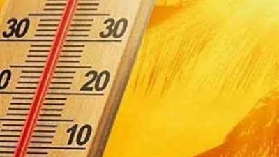 طقس الفيوم حار نهارًا معتدل ليلًا والعظمى 34 درجة 