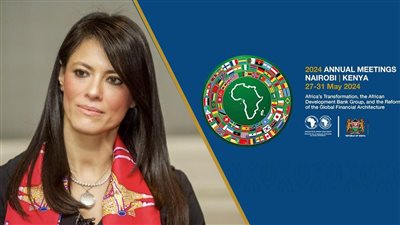 المشاط تُشارك في الاجتماعات السنوية لمجموعة بنك التنمية الافريقي بـ «نيروبي»