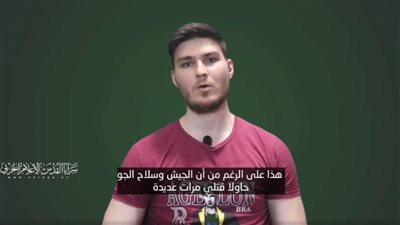 الأسير إلكسندر توربانوف لدى حماس: الحكومة ونتنياهو يبحثون عنا لقتلنا وإعادتنا كجثث