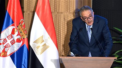 وزير التجارة الصربي يُشيد بالموقع المتميز لمصر كبوابة للأسواق الإفريقية