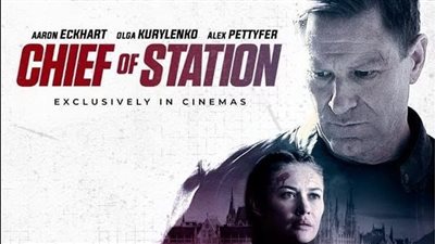 فيلم الأكشن والإثارة Chief Of Station في دور العرض المصرية