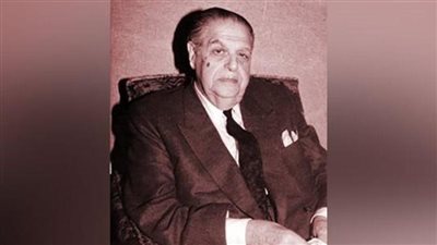 في ذكرى رحيله.. محطات في مسيرة الراحل فؤاد باشا سراج الدين مؤسس حزب الوفد