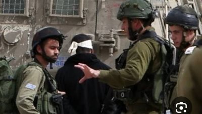 اقتحام أحياء فلسطينية واعتقالات .. الاحتلال يواصل جرائمه الوحشية