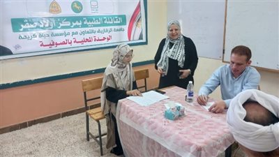 725 حالة حصاد قافلة جامعة الزقازيق الطبية بقرية الصوفية