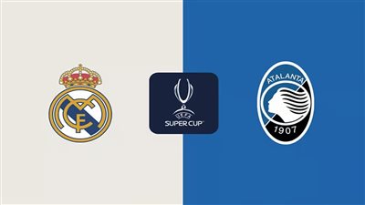 رابط مشاهدة مباراة ريال مدريد وأتلانتا اليوم بث مباشر يلا شوت تويتر twitter matches في كأس السوبر الأوروبي